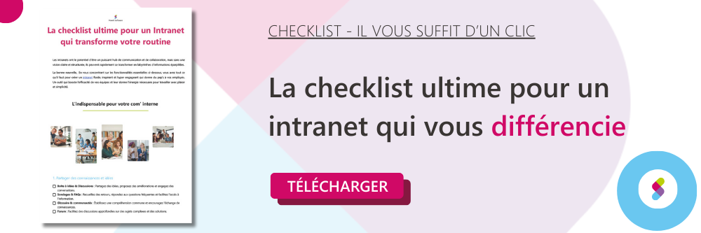La checklist ultime pour un intranet qui vous différencie 